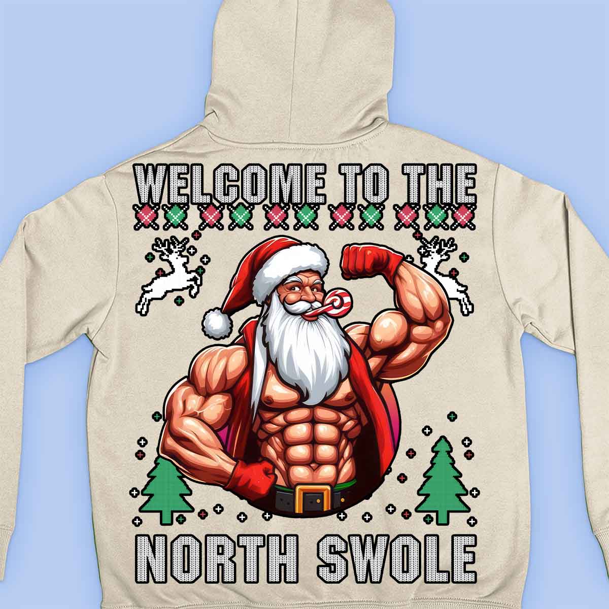 North Swole - Premium Hoodie Unisex Backprint