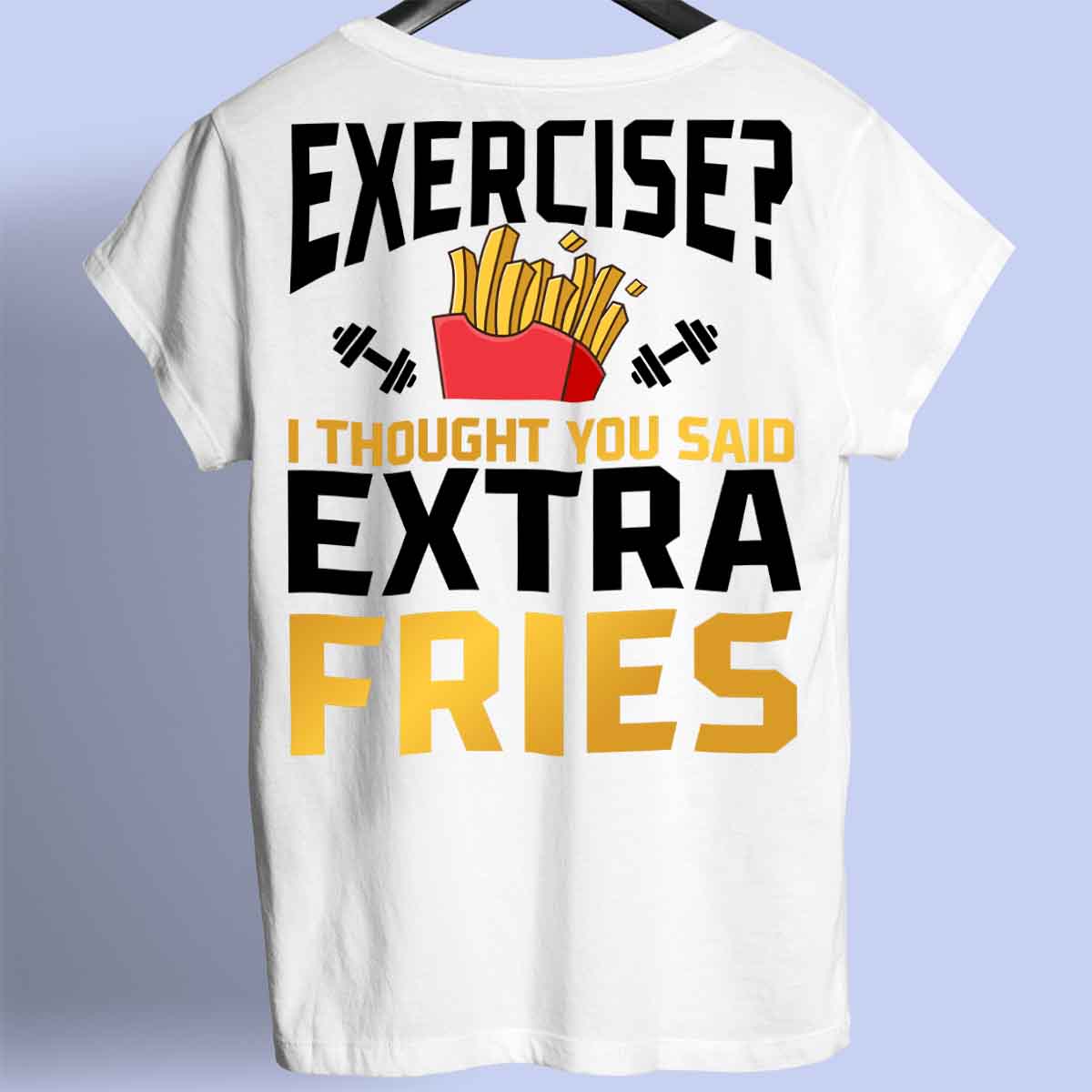 Exercise - Premium Shirt Unisex Backprint