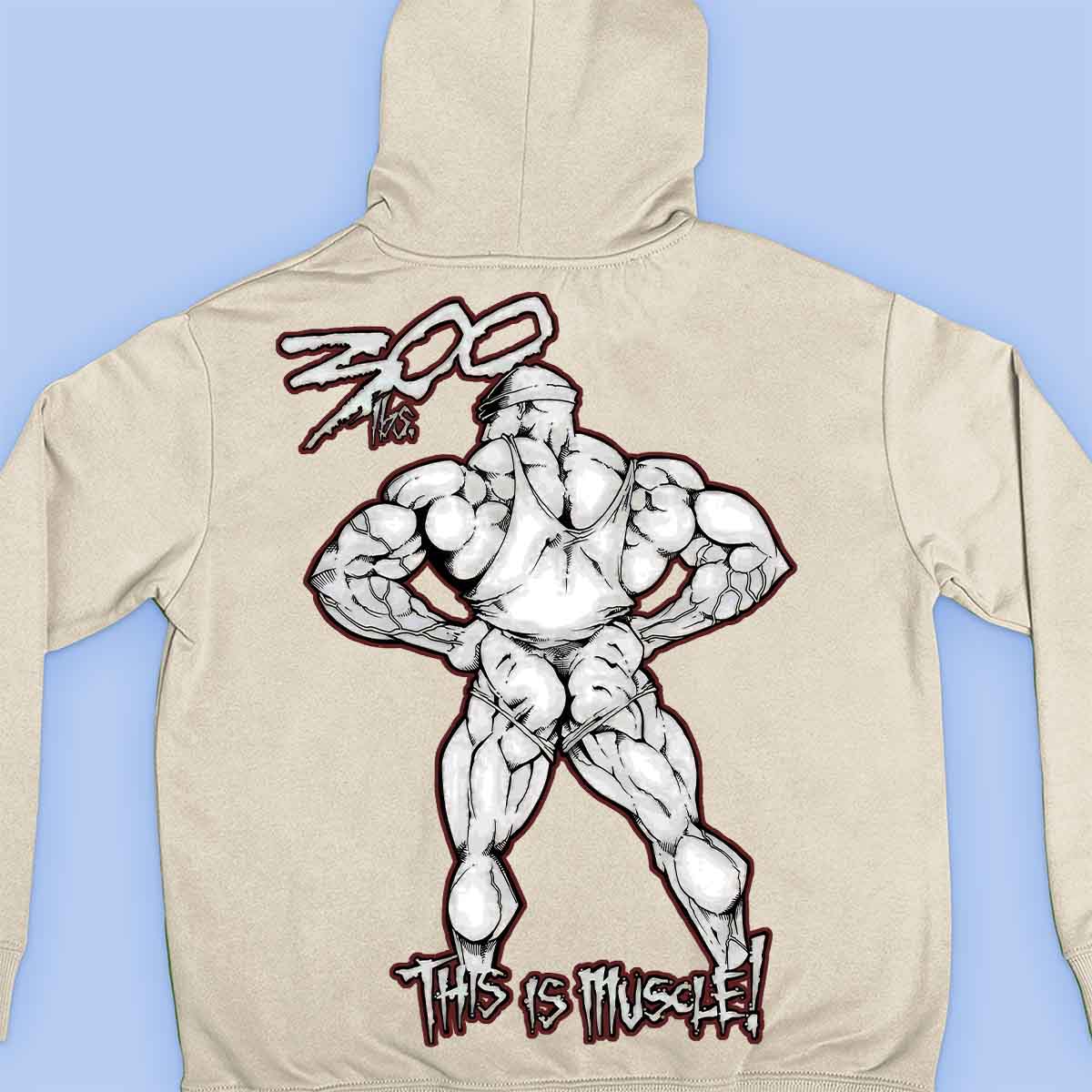 300lbs - Premium Hoodie Unisex Backprint